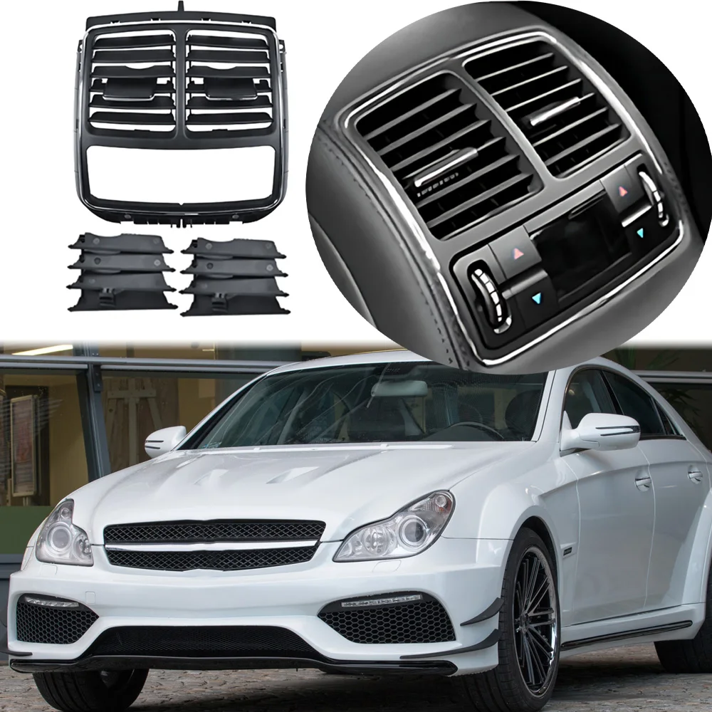 

LHD RHD Front Central Left Right Rear AC Conditioner Air Vent Grille Outlet Panel For Mercedes-Benz Class W219 2007 2008 2009