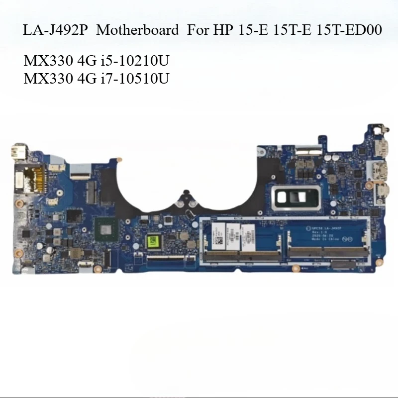 

LA-J492P Laptop Motherboard for HP 15-E 15T-E 15T-ED00 Notebook Mainboard CPC56 M04550-601 L93874-601 I5 I7-10th MX330 4G DDR4