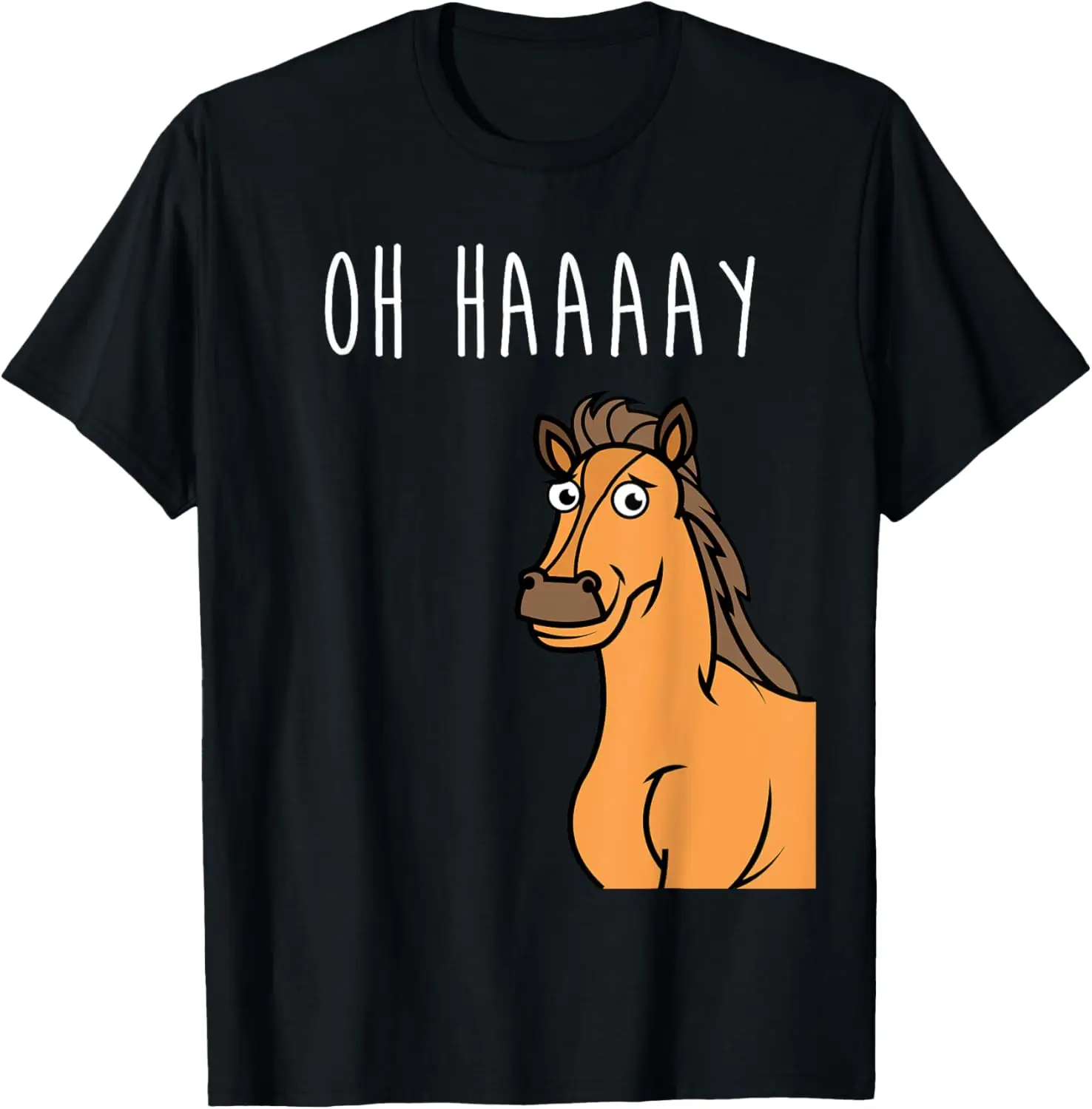 

Oh Haaaay Funny T-Shirt Horse Riding Gifts For Girls