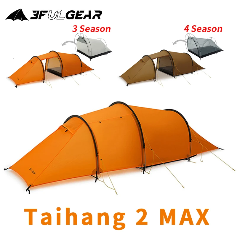 3F UL GEAR Taihang2 MAX Tent 15D Silicon Nylon Waterproof 3/4 Season Lightweight Outdoor Camping Hiking 2 Person Tunnel Tent