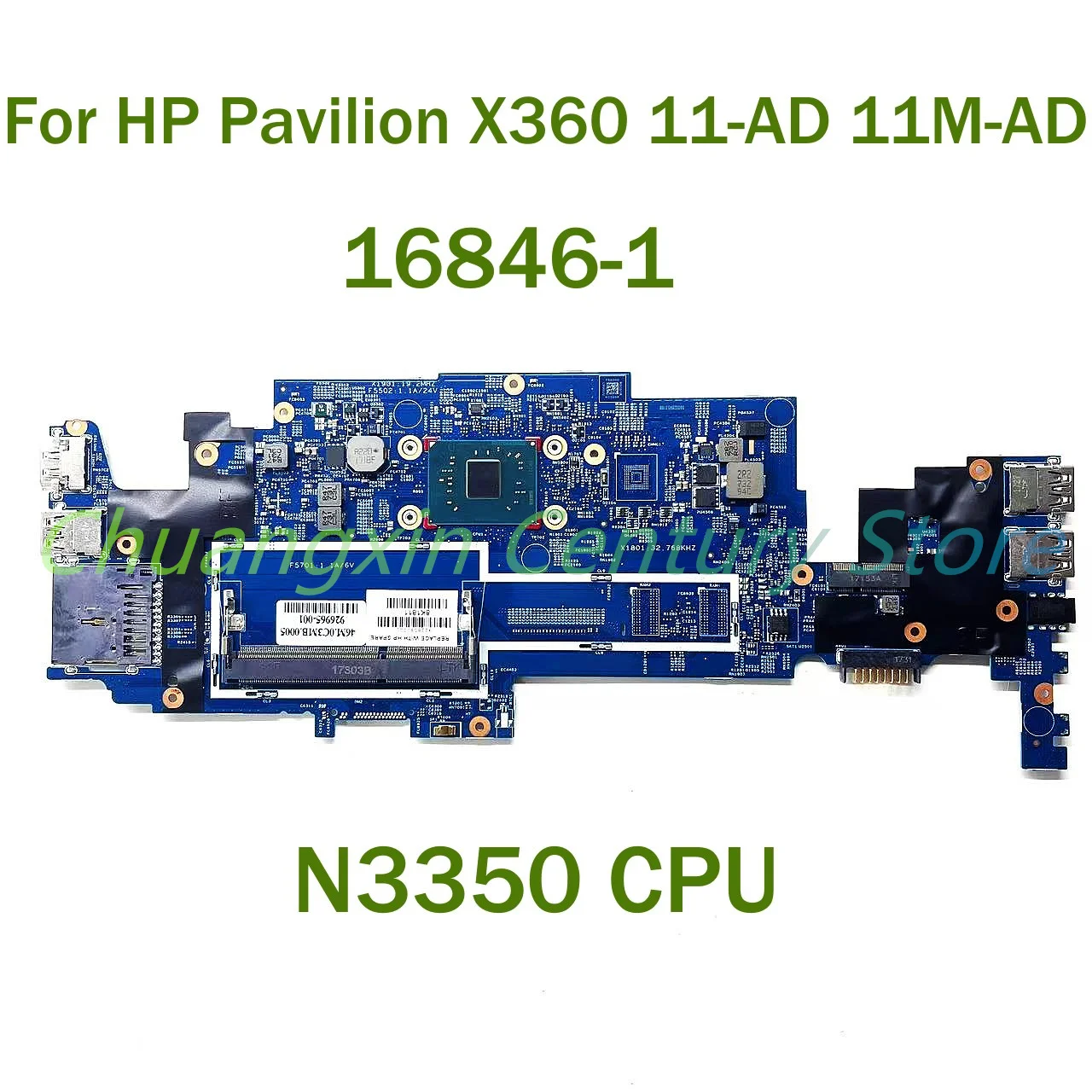 

For HP Pavilion X360 11-AD 11M-AD Laptop motherboard 16846-1 with With CPU N3350 100% Tested Fully Work