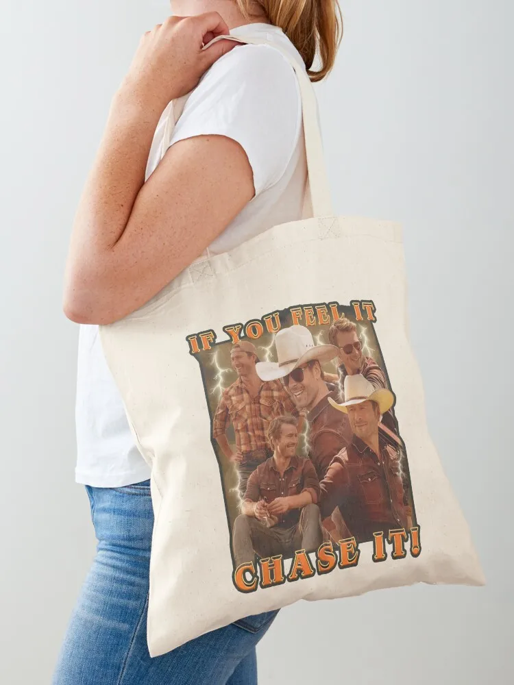 

If you feel it chase it Glen Powelll Tote Bag sacs de shopping Canvas bag for women tote bag canvas bags luxury women