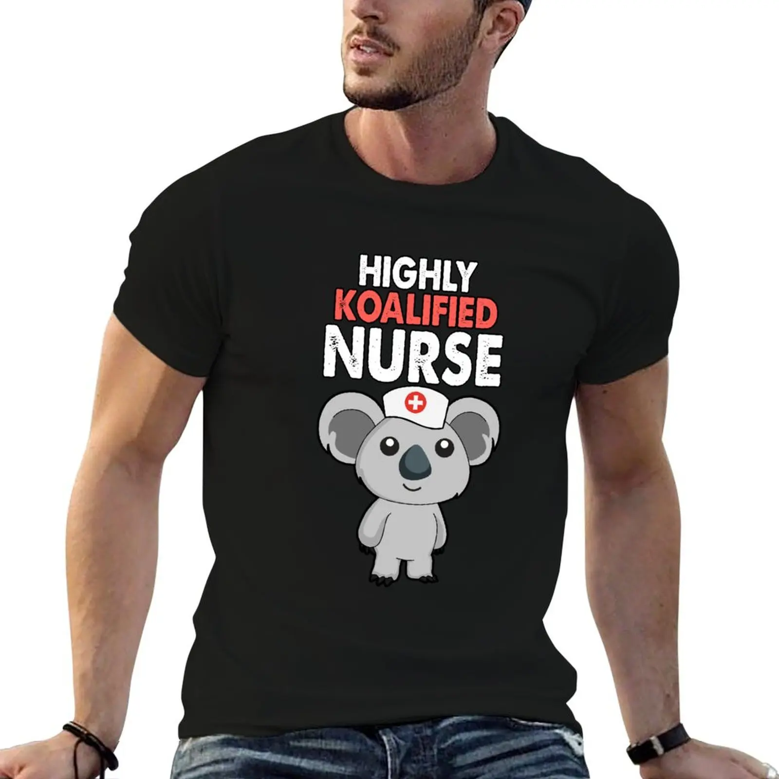 

Highly Koalified Nurse Koala nurse T-Shirt t shirts for man cotton soft cotton tshirt 100% funny t shirts dark humor T-Shirt