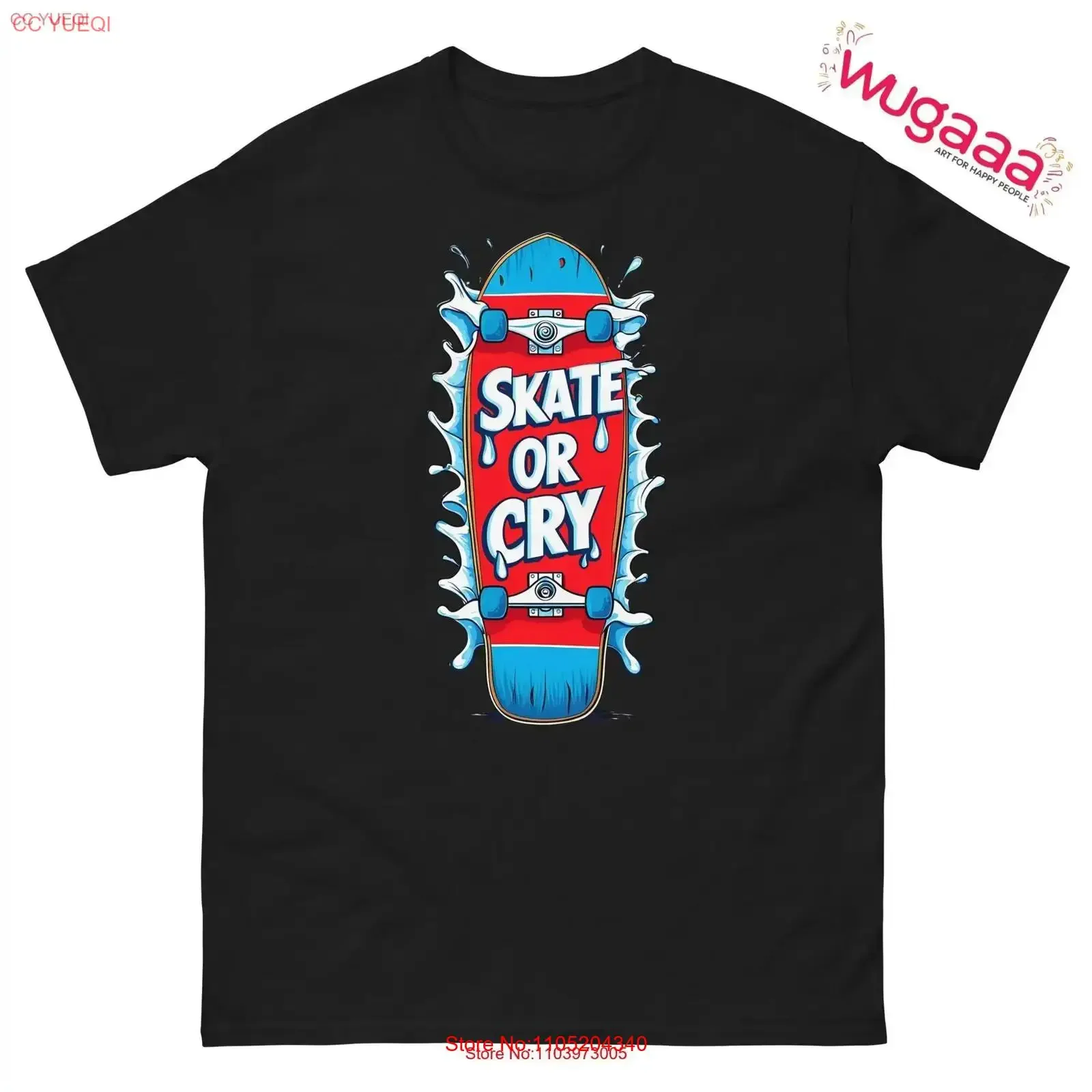 Skate Or Cry T Shir…
