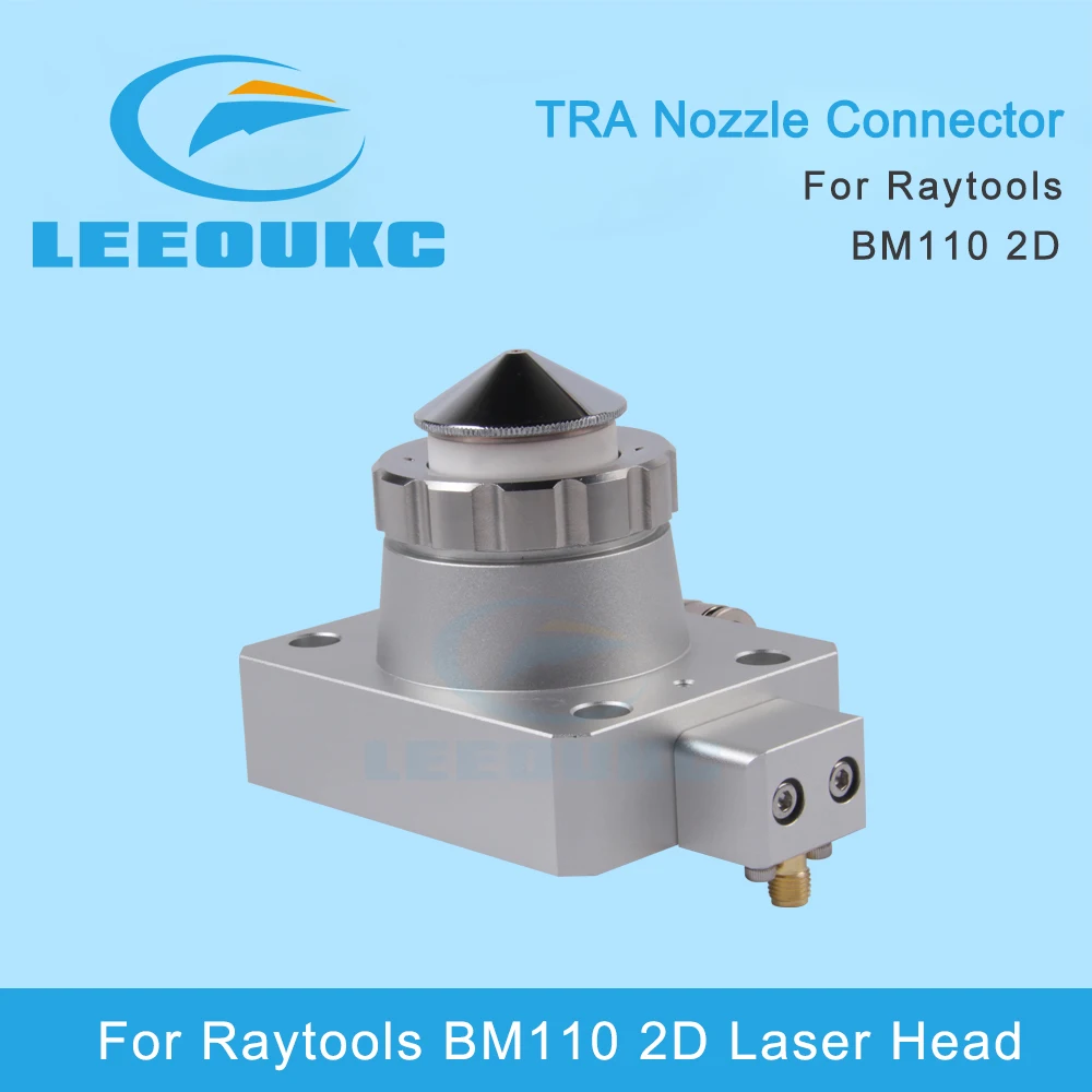 LEEOUKC Raytools BM110 Nozzle Connector TRA Fiber Metal Cutting Machine Part For Raytools BM110 2D Laser Head