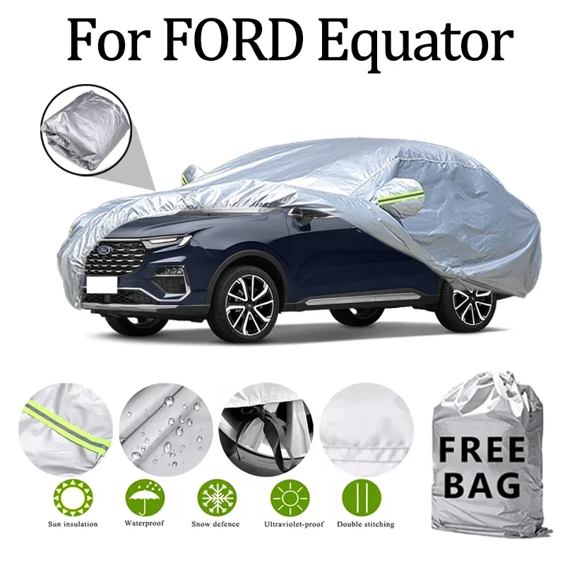 

For FORD Equator Car Cover Outdoor Protection Covers Snow Sunshade Waterproof Dustproof Exterior UV Car Accessories