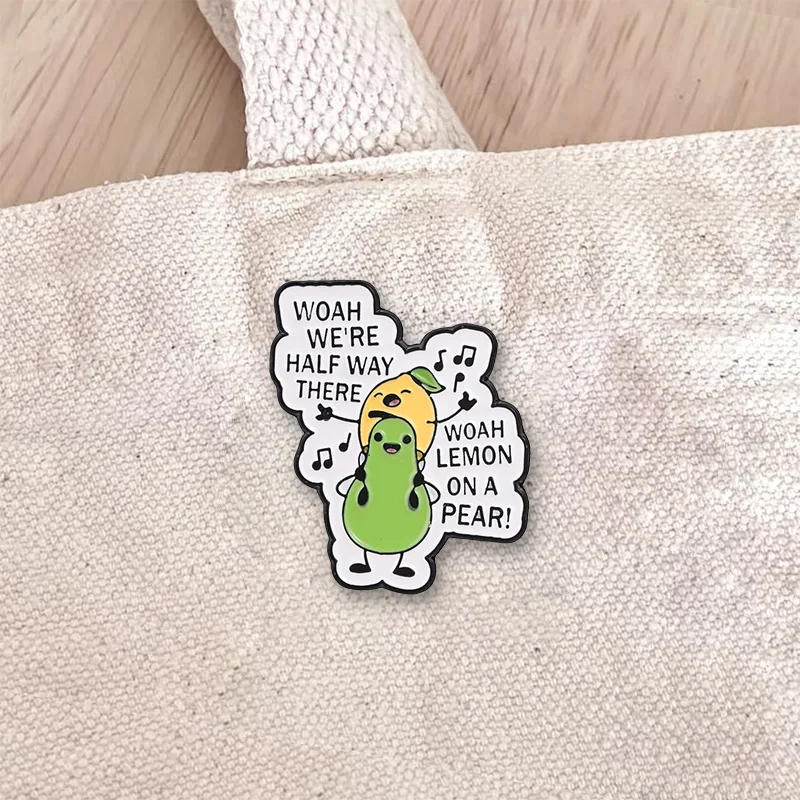 Woah We're Half Way There Lemon On A Pear Enamel Pin Cute Fruit Pun Brooch Funny Music Lyric Lapel Badge Jewelry Gift