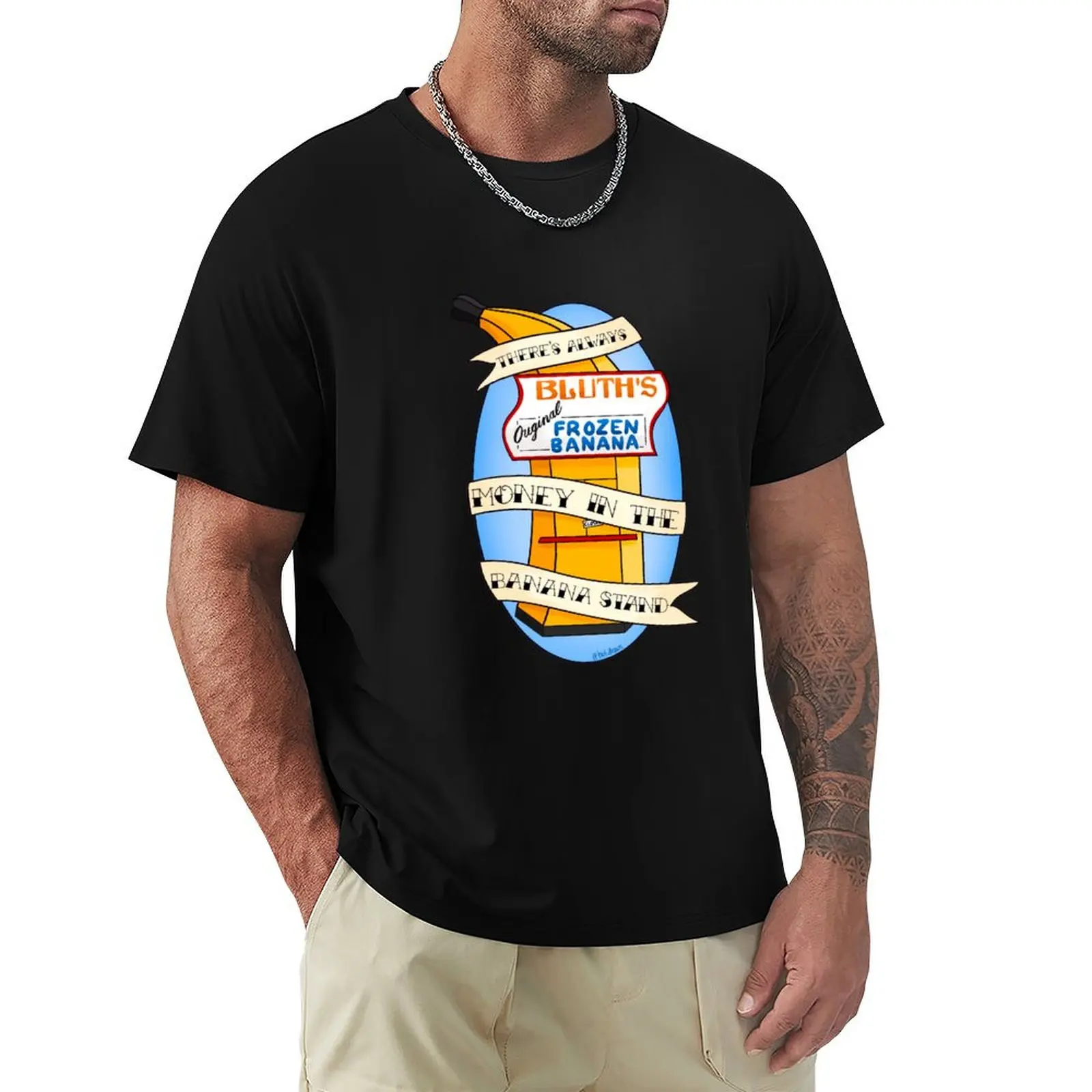 

Always Money in the Banana Stand Arrested Development T-Shirt funny gifts oversize t-shirts man t shirts for men graphic