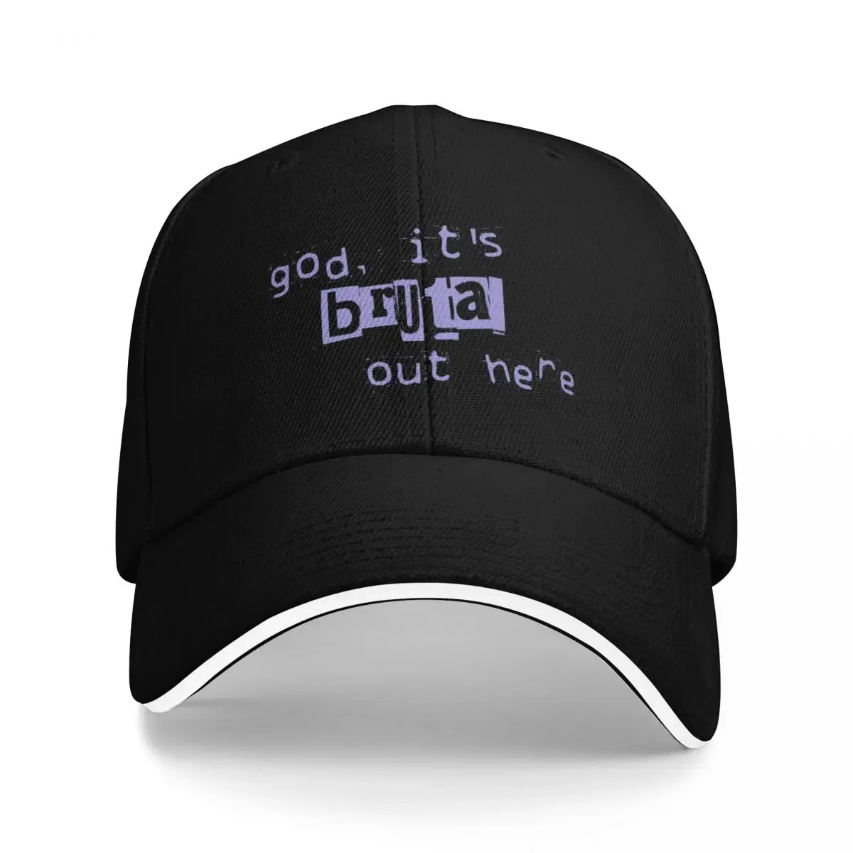 

god, it's brutal out here Baseball Cap fun hats sun hat dad hat For Man Women's
