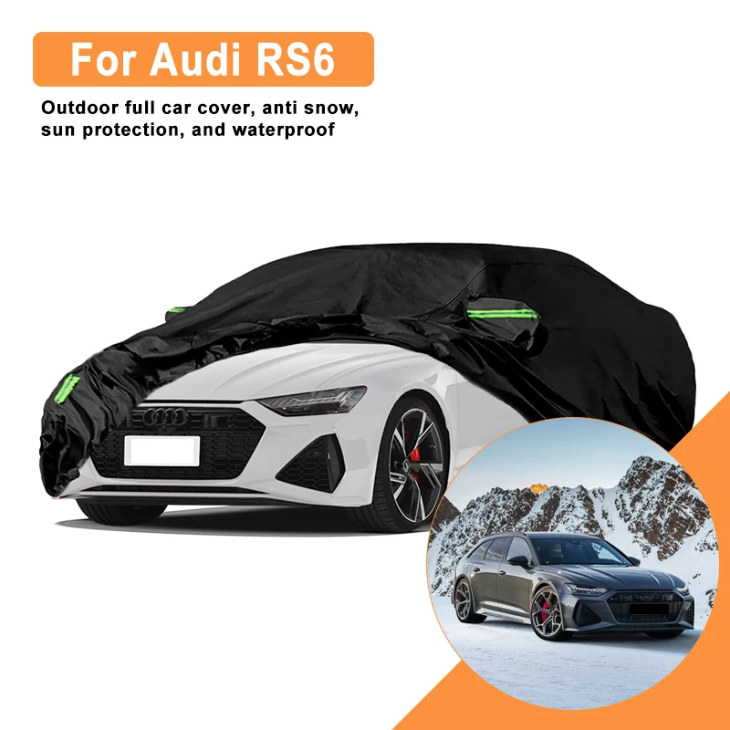 

Полное покрытие для автомобиля Audi RS6 — уличный водонепроницаемый снегозащитный солнцезащитный козырек, зимние и летние всепогодные аксессуары для автозащиты