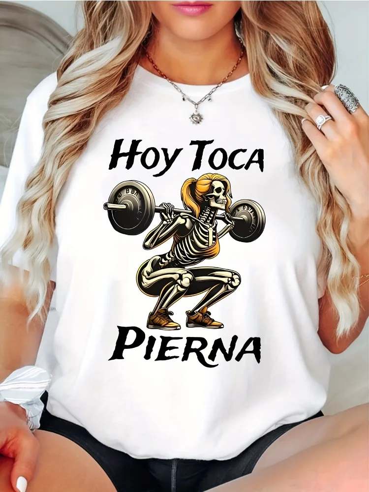 Camiseta gráfica de levantamiento de pesas Hoy Toca Pierna para mujer, camiseta cómoda informal con cuello redondo y diseño de calavera optimista