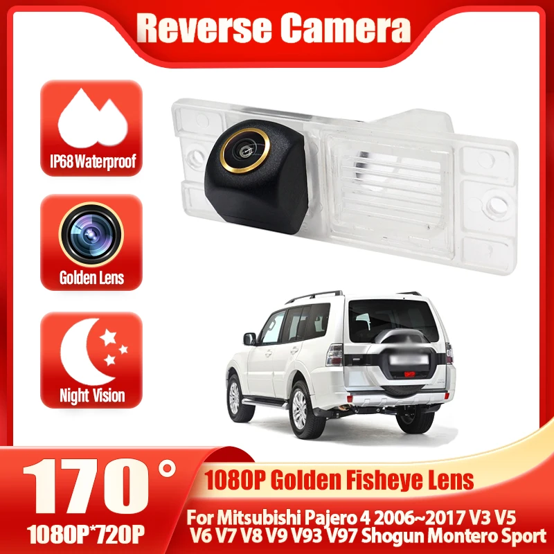 

Автомобильная камера заднего вида с объективом «рыбий глаз» HD для Mitsubishi Pajero 4 2006 ~ 2017 V3 V5 V6 V7 V8 V9 V93 V97 Shogun Montero Sport