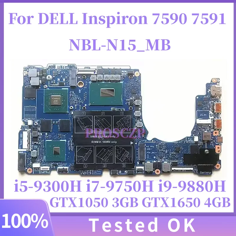 

0K1VDX 0M01WJ 0JKGD4 038DF0 For DELL Inspiron 7590 7591 NBL-N15_MB Laptop Motherboard GTX1050/3GB GTX1650/4GB Notebook Mainboard