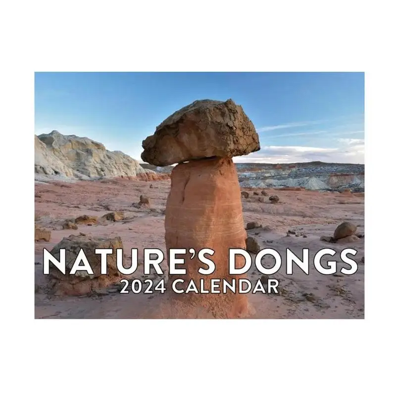 Nature's Dicks Calendar 2024 Funny Calendars Prank Calendar 2024 for Wall Family Calendar and Wall Planner Wander Through Nature