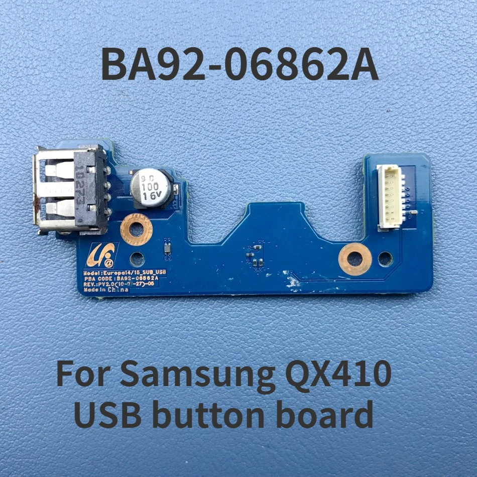 (Disassembled and used) For SAMSUNG NP-QX410 Laptop USB button board Europa14 15 SUB_USB BA92-06862A