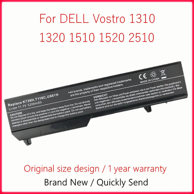 

Laptop Battery For DELL Vostro 1310 1320 1510 1520 2510 K738H N950C T112C T114C T116C U661H