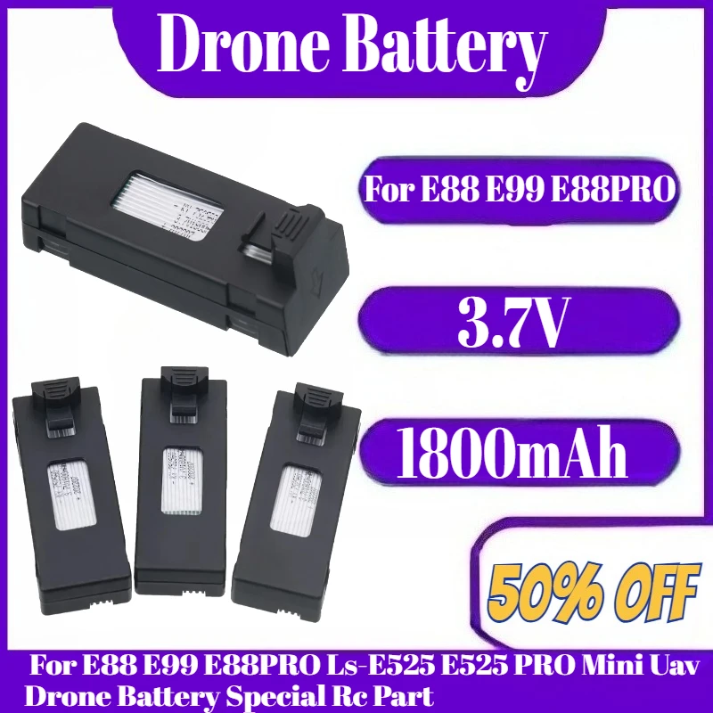 

1800mAh 3.7V RC Drone Battery Accessory For E88 E99 E88PRO Ls-E525 E525 PRO Mini Uav Drone Battery Special Rc Part