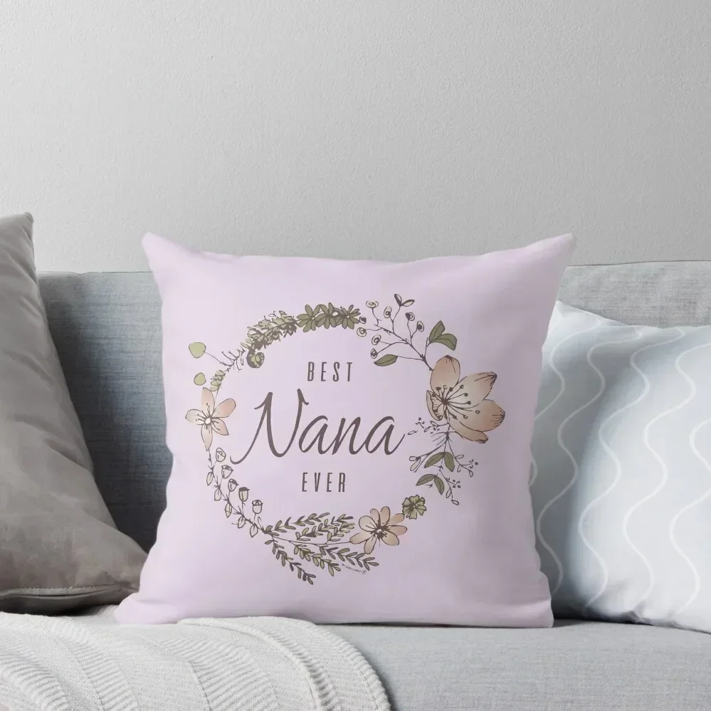 

Best Nana Ever Throw Pillow Pillow Case Christmas christmas cushions covers Cushion Cover For Sofa pillow