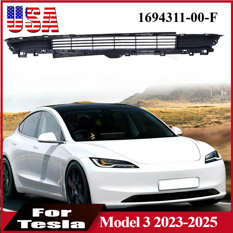 

1694311-00-F Bumper Lower Grille For Tesla Model 3 Highland 2023 2024 2025 Front Bumper Lower Grille Air Intake Hood Grill