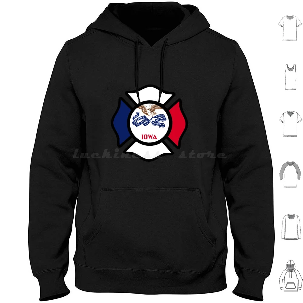 Iowa Firefighter Maltese Cross Hoodies Long Sleeve Iowa Native Firefighter Fireman Fire Department Volunteer Firetruck