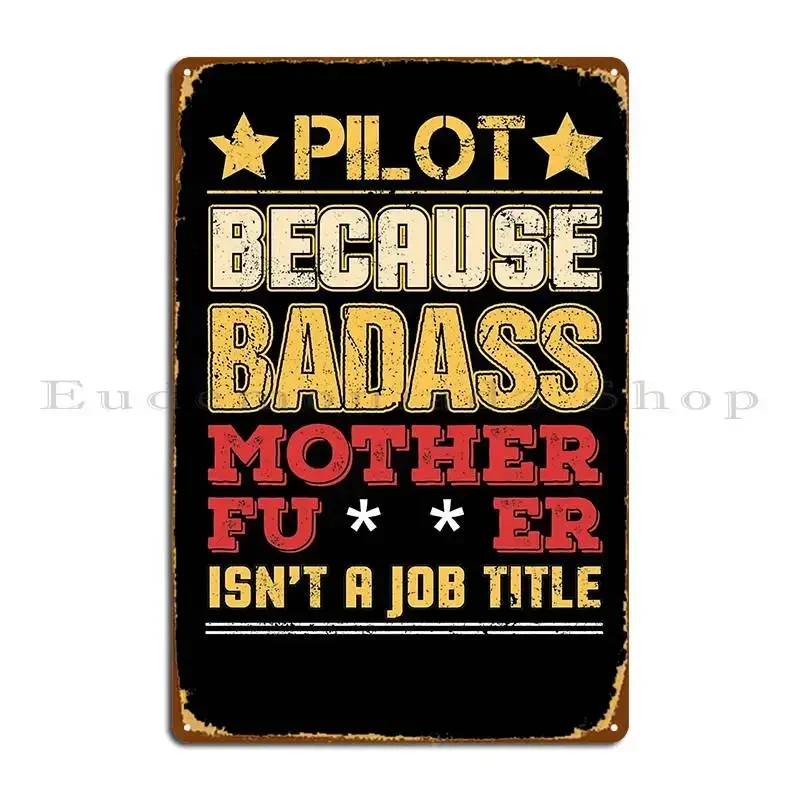 Plaque Métallique Personnalisée « Pilote : Titre Professionnel, Humour Drôle et Cool » – Idéale pour Pub, Cinéma, Salon