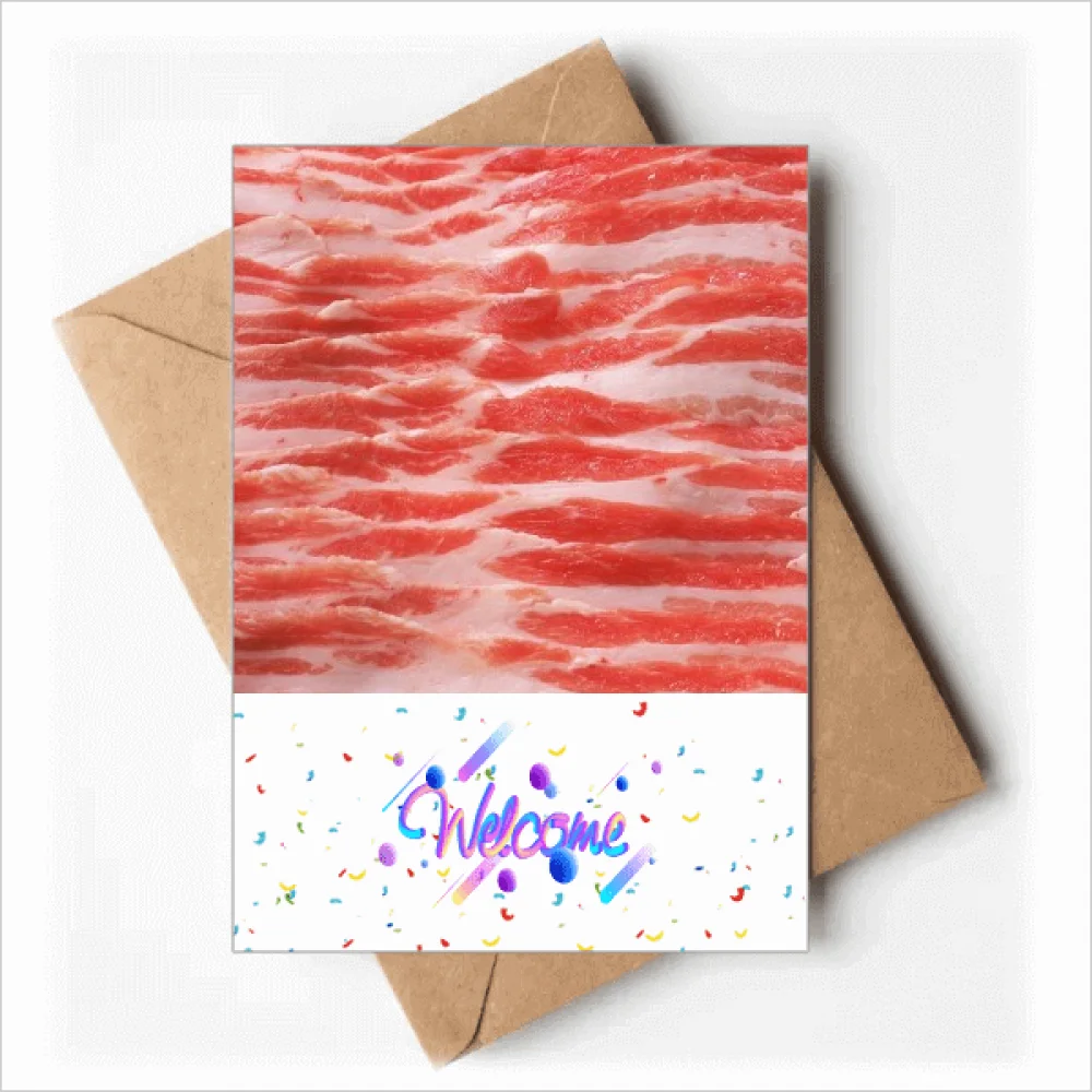 Pork Mutton Fat Meat Food Texture Welcome Back Greeting Cards Envelopes Blank