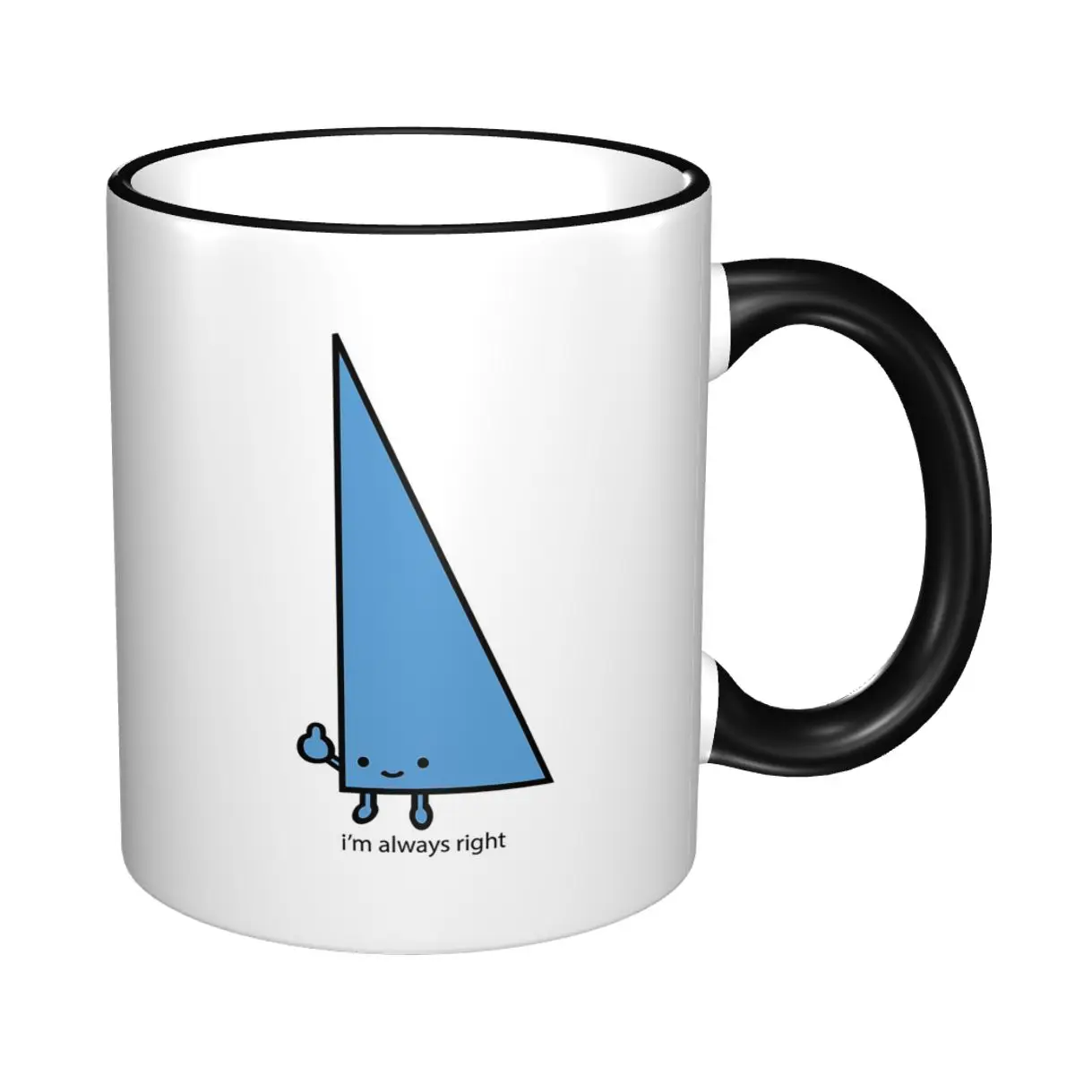 Always Right Mug Funny Ceramic Coffee Cups Tea Mugs Milk Cup Drinkware Gifts for Friends
