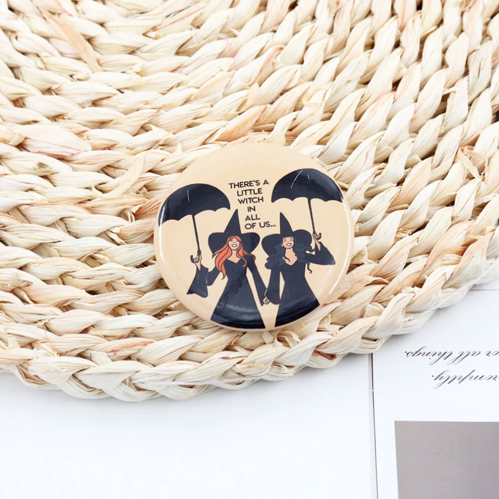 There's a little witch in all of us Pin magic movie book fans gift bestie sisters hold umbrella help each other Tinplate
