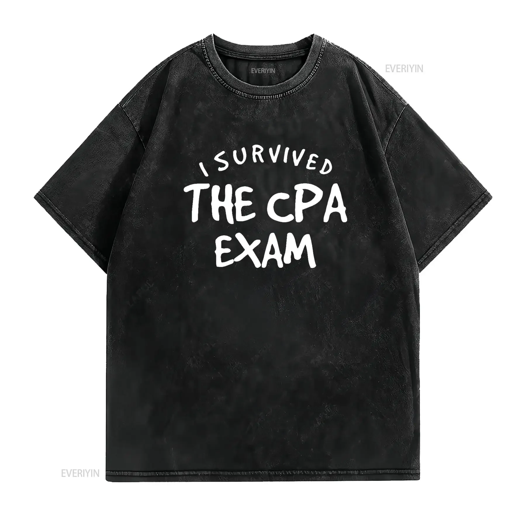 Certified Public Accountant I Survived the CPA Exam T Shirt vintage Washed fashion Breathable streetwear graphic