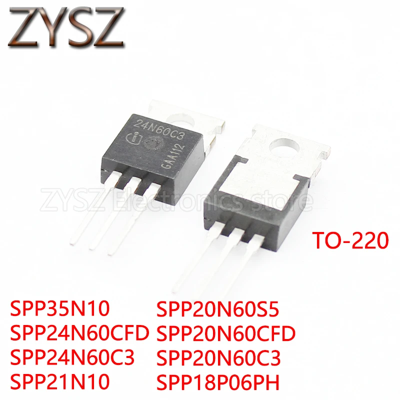 20PCS SPP35N10 SPP24N60CFD SPP24N60C3 SPP21N10 SPP20N60S5 SPP20N60CFD SPP20N60C3 SPP18P06PH Transistor Power MOS tube N-channel