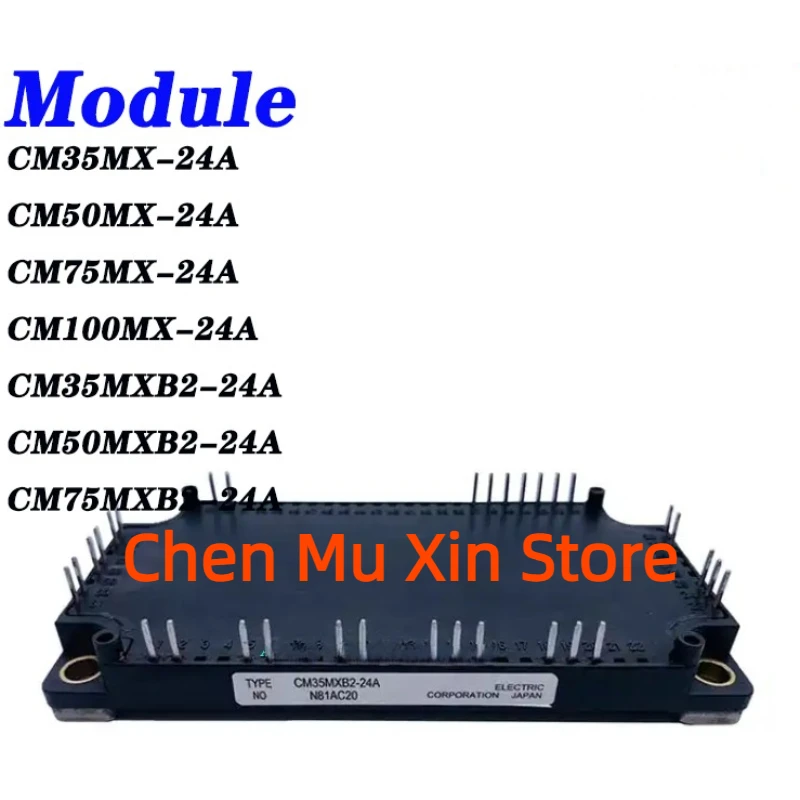 

CM35MX-24A CM50MX-24A CM75MX-24A CM100MX-24A CM35MXB2-24A CM50MXB2-24A CM75MXB2-24A NEW ORIGINAL MODULE IN STOCK