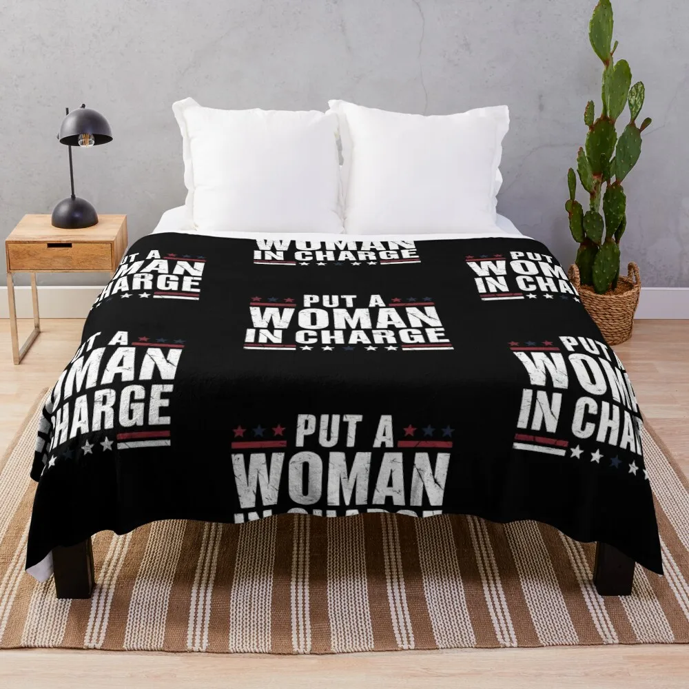 Put A Woman In Charge Kamala Harris President Gift For Men Women Election Throw Blanket Quilt Multi-Purpose Blankets