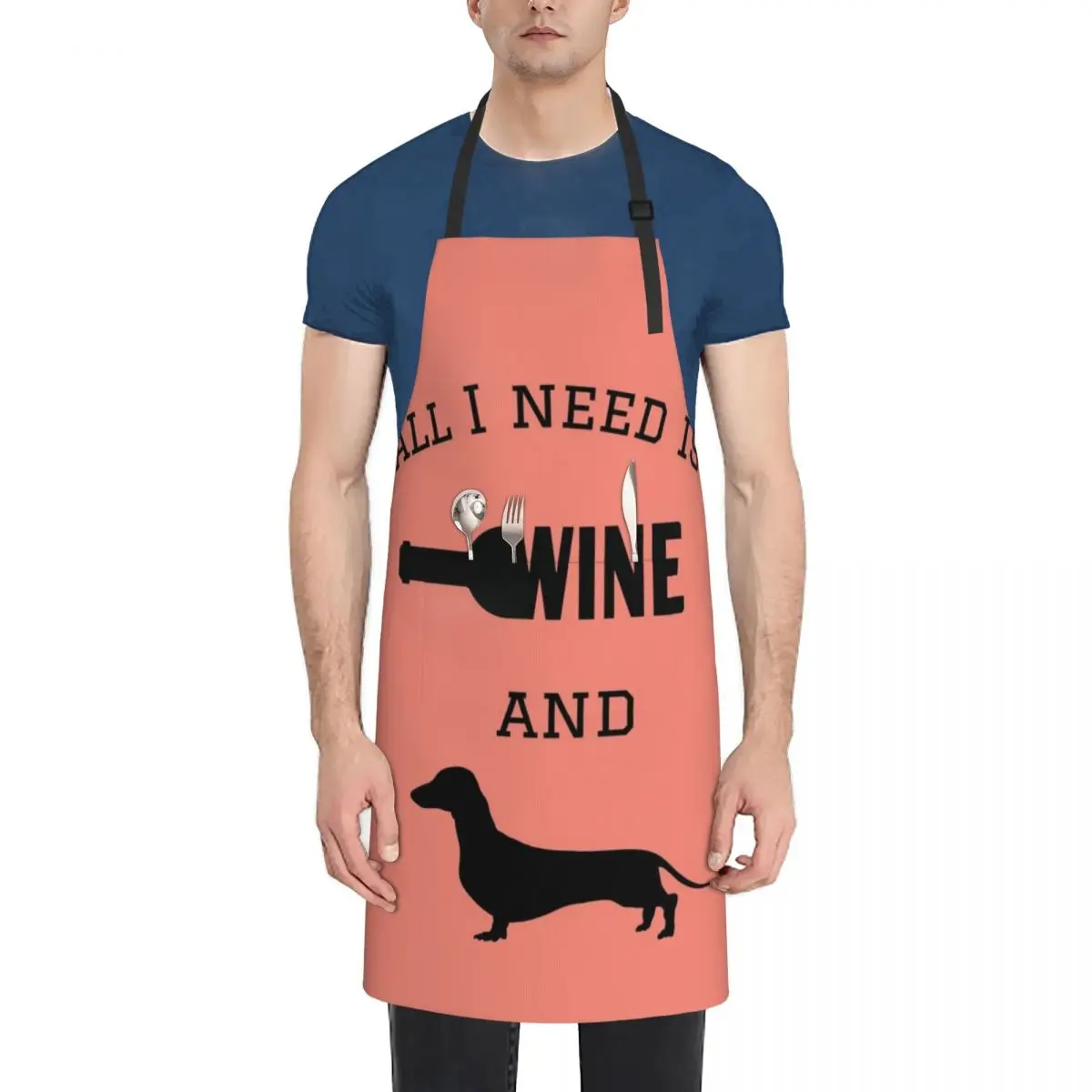 

All I need is Wine and a Teckel Apron Kitchen New 2022 Year Chef Uniform Women Women Kitchen Kitchen Front Apron