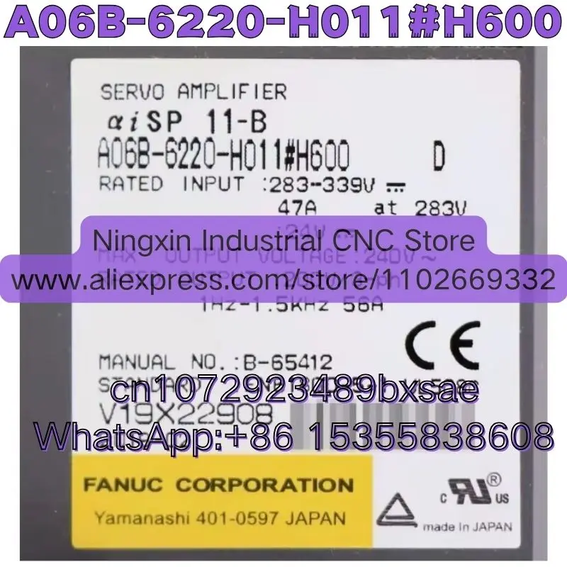

Последняя цена на б/у A06B-6220-H011 # Модуль усилителя сервопривода H600 A06B-6220-H011, проверен, исправен.