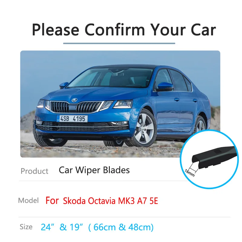 For Skoda Octavia 3 A7 MK3 5E 2013 2014 2015 2016 2017 2018 2019 Windscreen Windshield Accessories Window Car Front Wiper Blades