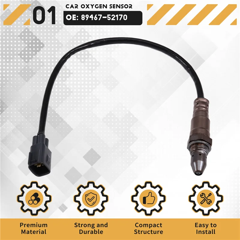 

N26R-Oxygen Sensor Lambda Probe O2 Oxygen Sensor 89467-52170 For Toyota Yaris 12-17 1.5L XLE Sedan 4-Door CE Hatchback 2-Door