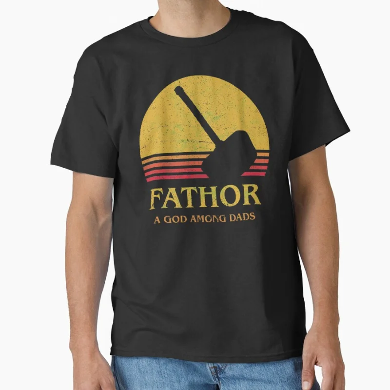 

Fathor God Among Dads Thor Fathers Day Still Worthy Fat Thor funny father definition gift T Shirt for men large size Adult tops