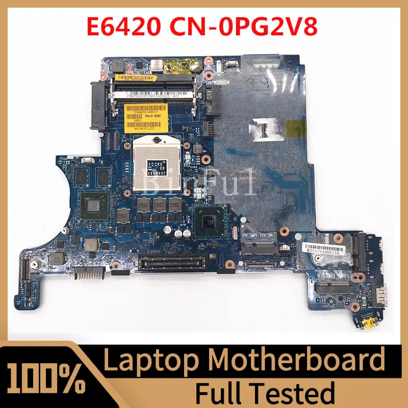 

CN-0PG2V8 0PG2V8 PG2V8 Mainboard For Dell Latitude E6420 Laptop Motherboard PAL51 LA-6592P N12P-NS2-S-A1 100% Full Tested Good