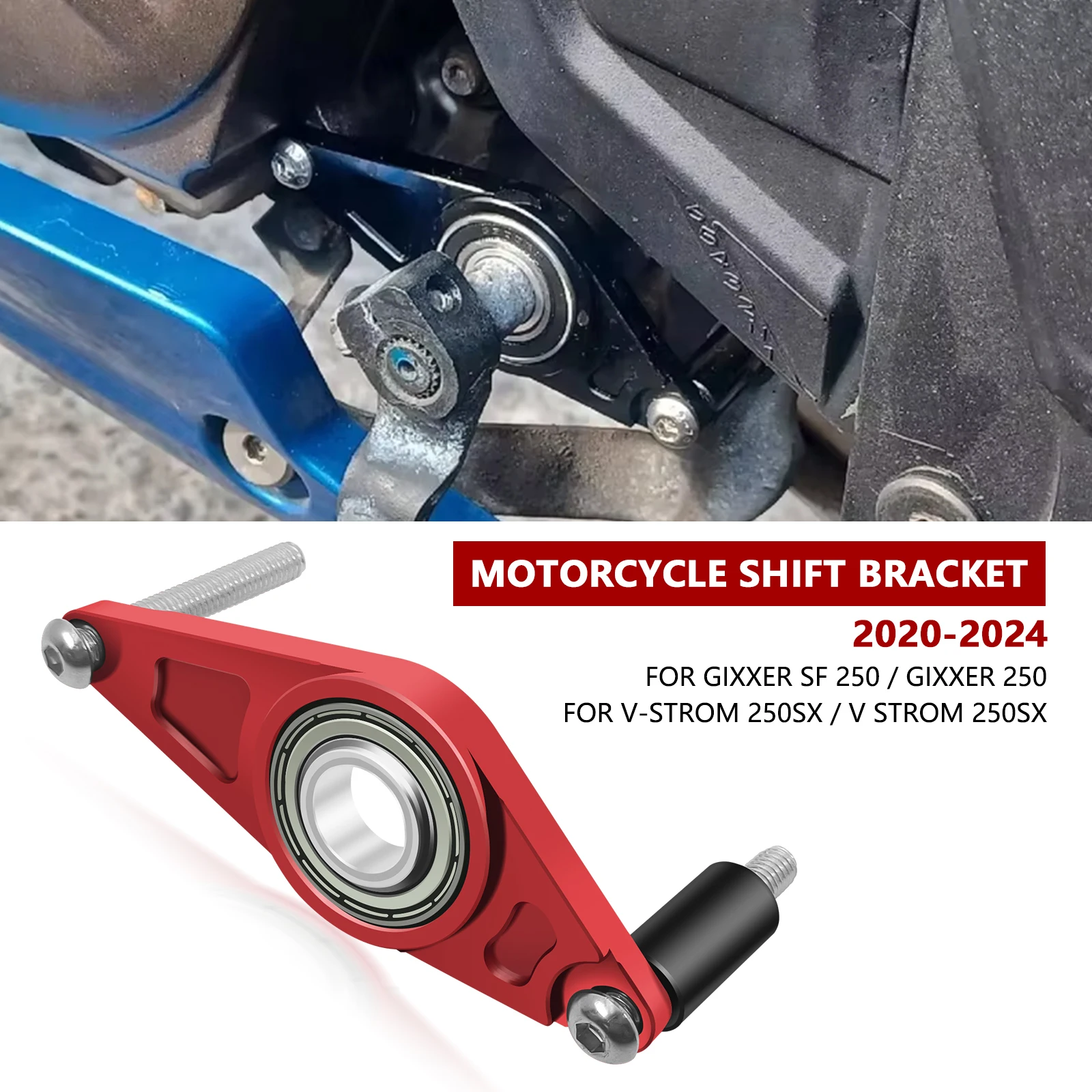 

FOR GIXXER SF 250 GIXXER 250 2024 V-Strom 250SX 2024 V Strom 250 SX 2020 2021 2022 2023 2024 Shift bracket accessories