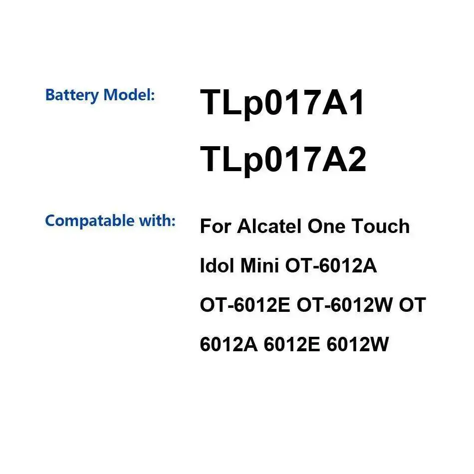 

Аккумулятор мобильного телефона Tlp017a1 Tlp017a2 1700 мАч для Alcatel One Touch Idol Mini OT-6012A OT-6012E OT-6012W OT 6012A 6012E 6012W