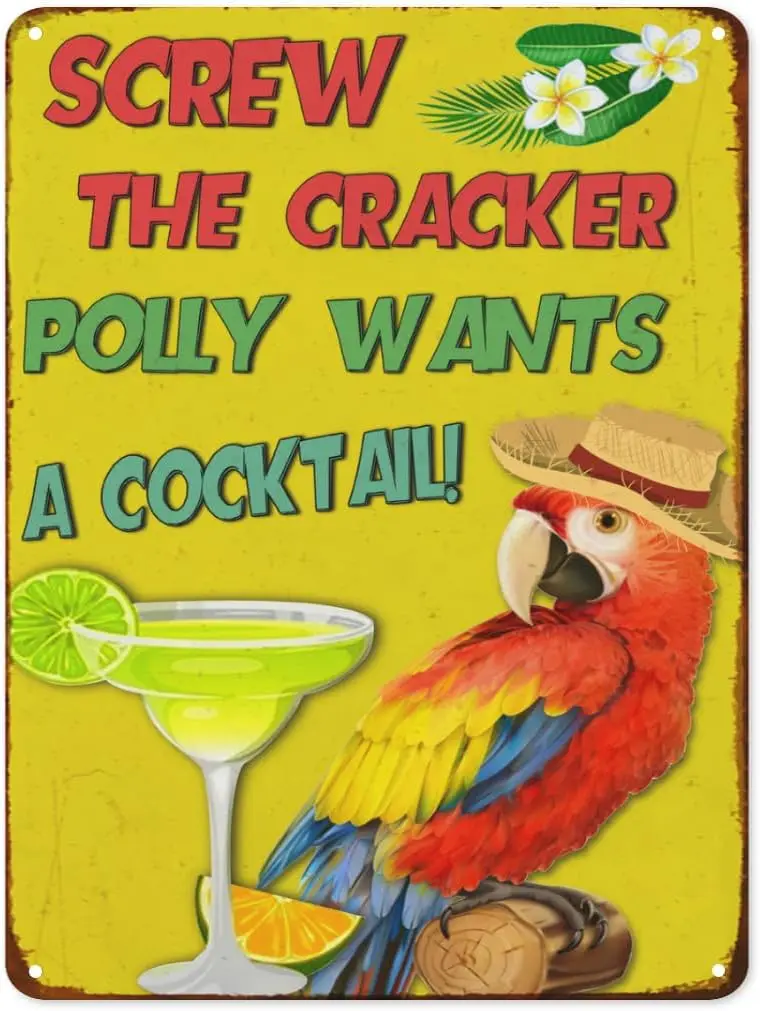 Retro Metal Sign Screw The Cracker Polly Wants A Cocktail Tin Sign Vintage Funny Pool Signs Patio Pub Wall Decoration Swimming P