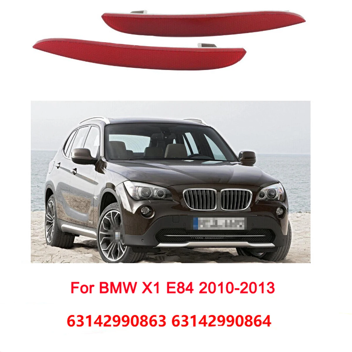 

Для BMW X1 E84 2010 2011 2012 2013 Задний боковой светоотражатель бампера 63142990863 63142990864
