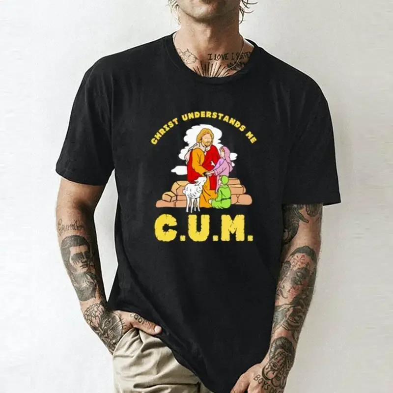 C.U.M. Christ Understands Me    Anime Graphic T-shirts unisex Short Sleeve Tees Vintage High Quality 100%Cotton