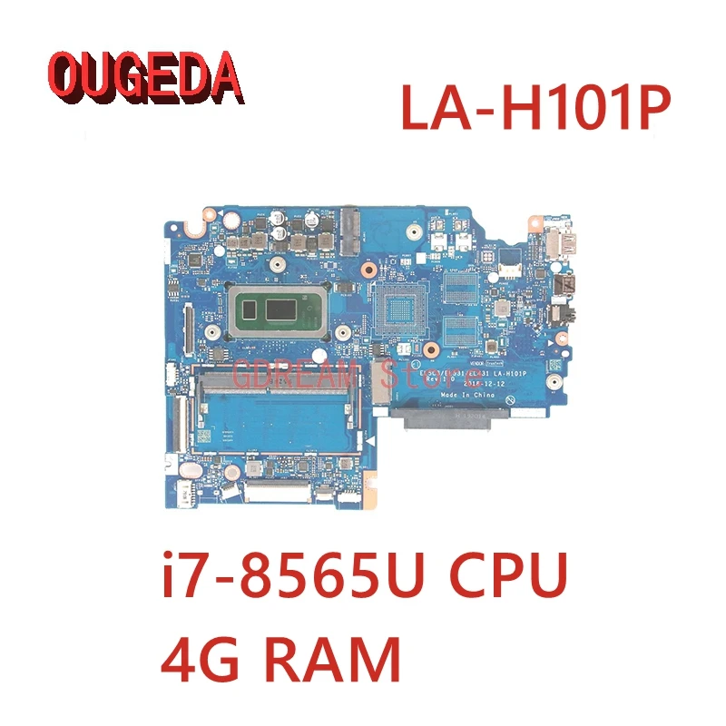 

OUGEDA EL5C3 EL531 EL431 LA-H101P 5B20S42054 For Lenovo S340-14IWL Laptop Motherboard SRFFW i7-8565U 4G RAM DDR4 Mainboard