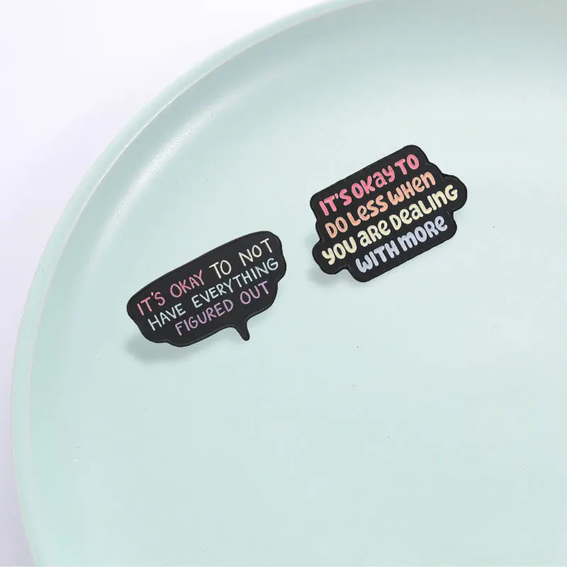 Creative Positive Motto Brooch Pins It's OK To Not Have Everything Figured Out Colorful Letters Enamel Lapel Pin Accessory Gift