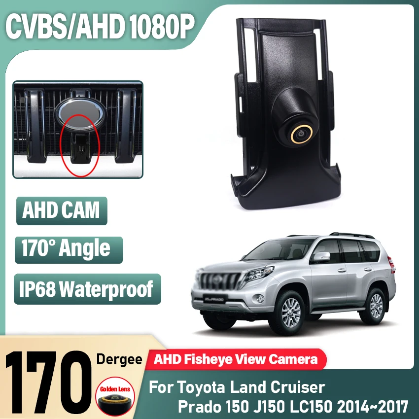 

Объектив «рыбий глаз» 170 градусов HD, автомобильный вид с логотипом спереди, встроенная камера для Toyota Prado Land Cruiser 150 120 2014 2015 2016, ночное видение