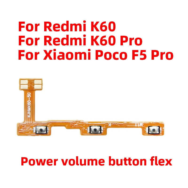 For Xiaomi Redmi K60 Power ON OFF Volume Camera Key Button Switch Flex Cable Replacement