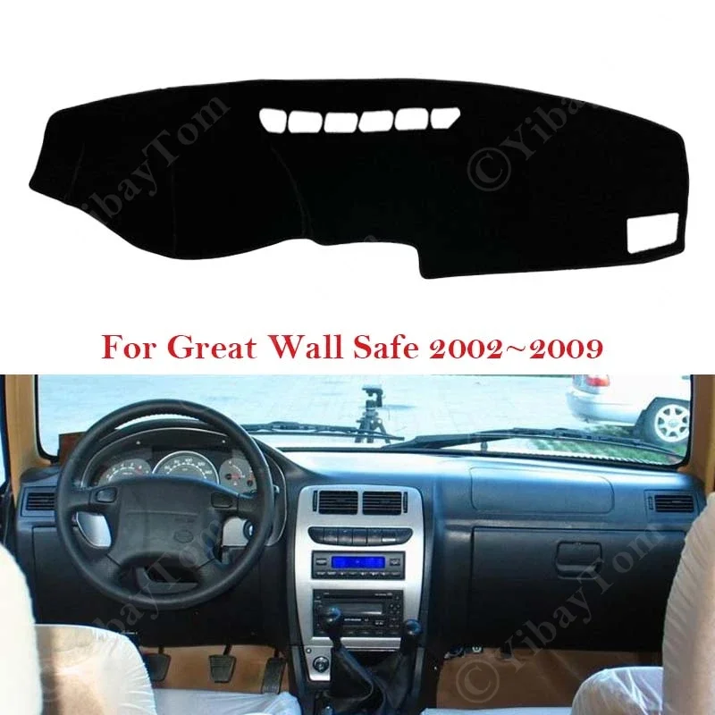 For Great Wall Safe 2002~2009 2003 Dashboard Protector Cover Dash Board Mat Carpet Pad Sun Shade Cape Blanket Car Inner Anti-sun