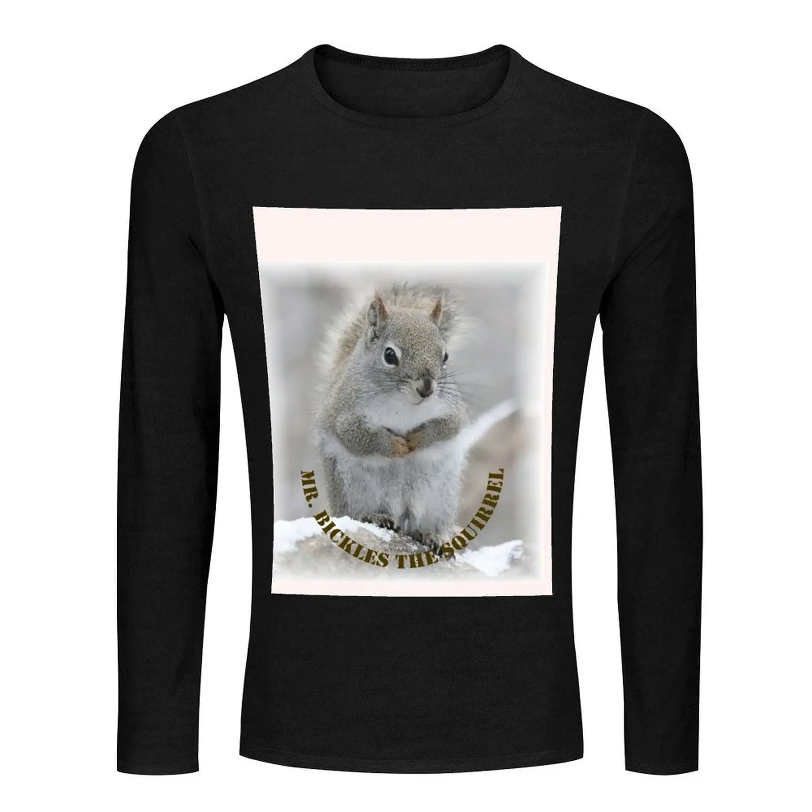 Mr. Bickles The Squirrel - new! Long T-Shirt shirts graphic tees sports fan t-shirts heavy weight t shirts for men