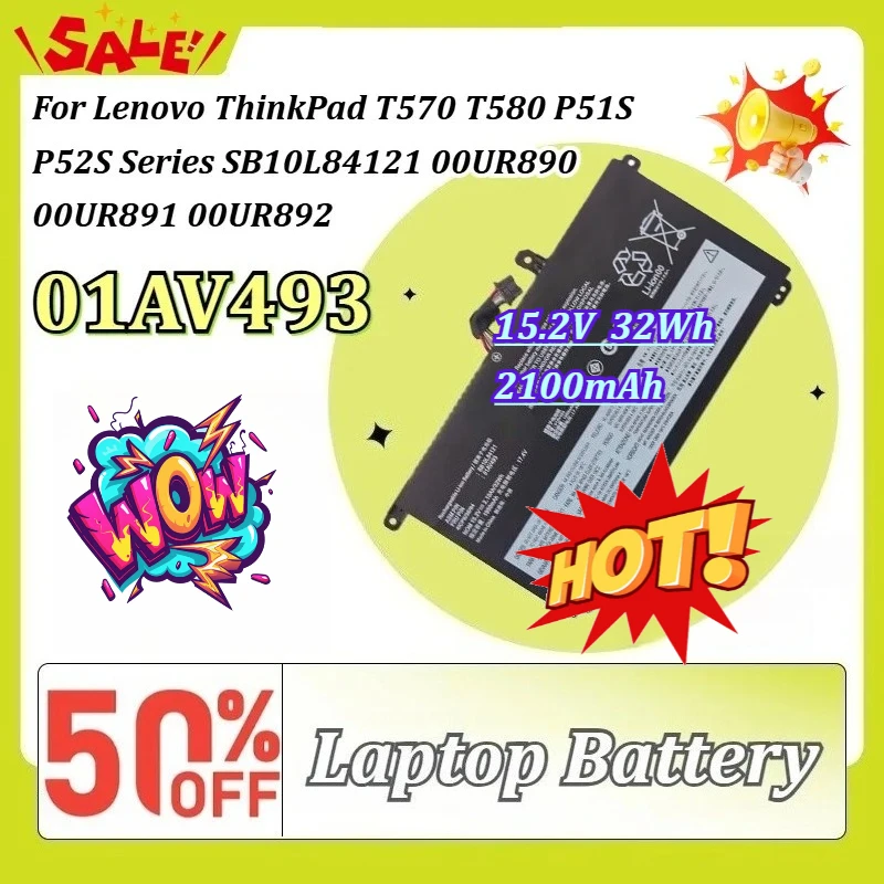 

01AV493 2100mAh Laptop Battery for Lenovo ThinkPad T570 T580 P51S P52S Series SB10L84121 00UR890 00UR891 00UR892 15.2V 32Wh